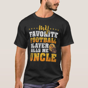Mannen Mijn favoriete Football speler noemt me oom T-shirt