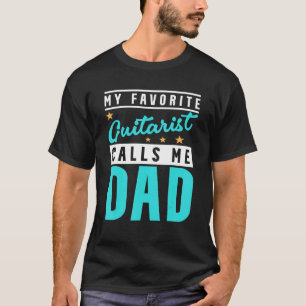 Mannen mijn favoriete gitaarspeler noemt me pap Gu T-shirt