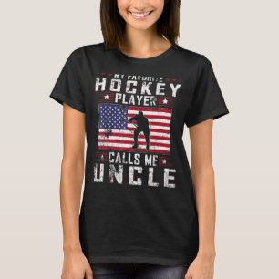 Mannen mijn favoriete Hockey Player roept me oom F T-shirt