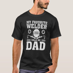 Mannen Mijn favoriete lasser noemt me papa lassen T-shirt