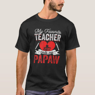 Mannen mijn favoriete leraar noemt me papaw-leerpr t-shirt