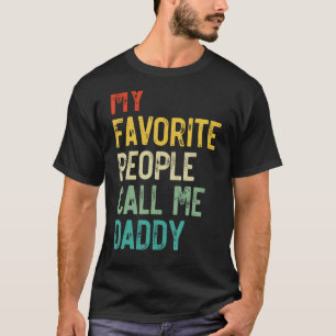 Mannen Mijn favoriete mensen noemen me papa Vaderd T-shirt