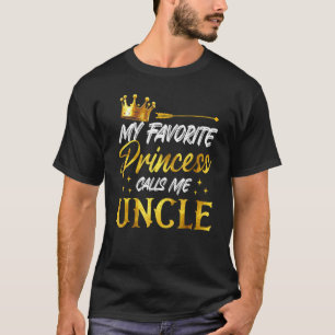 Mannen mijn favoriete prinses noemt me oom Funny U T-shirt