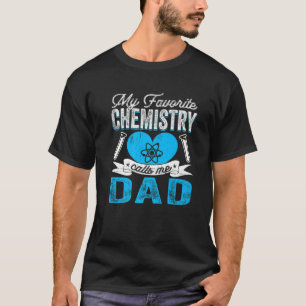 Mannen mijn favoriete scheikunde noemt me pap chem t-shirt