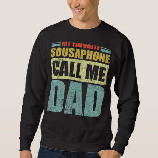 Mannen Mijn favoriete Sousaphone noemt me papa's v Trui