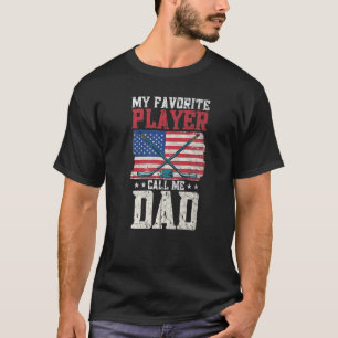Mannen Mijn favoriete speler Noem me Papa Amerikaa T-shirt