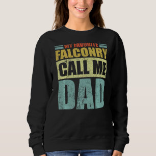 Mannen Mijn favoriete valkerij noemt me papa vader Trui
