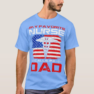 Mannen mijn favoriete verpleegster noemt me pap va t-shirt