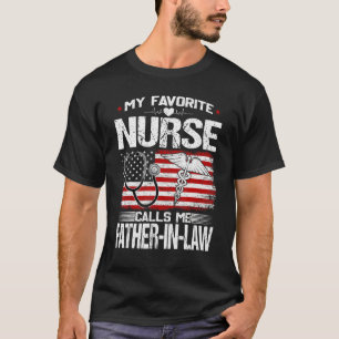 Mannen mijn favoriete verpleegster noemt me vader t-shirt