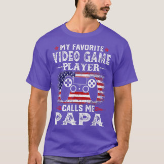 Mannen Mijn favoriete videospelspeler roept me Pap T-shirt