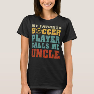 Mannen mijn favoriete voetballer roept me oom Fath T-shirt