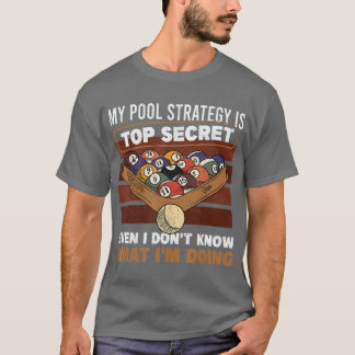 Mannen mijn poolstrategie is de bovenste geheime r t-shirt