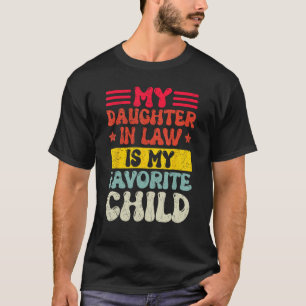 Mannen Mijn schoondochter is mijn lievelingskindje T-shirt
