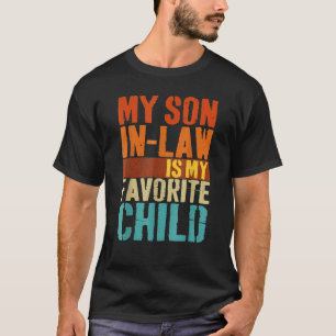 Mannen Mijn schoonzoon is mijn favoriete kindzoon T-shirt