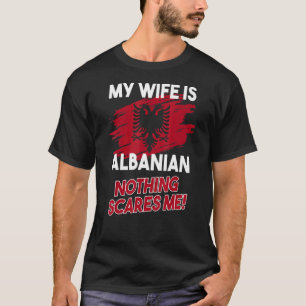 Mannen Mijn vrouw is Albanese vlag Albanese Eagle T-shirt