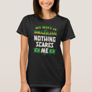 Mannen Mijn vrouw is Braziliaans erfgoed FL T-shirt