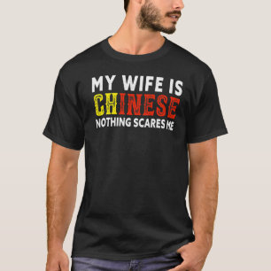 Mannen mijn vrouw is niets Chinees dat mij Chinees T-shirt