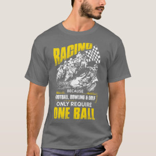 Mannen motocross-races omdat andere sport alleen w t-shirt