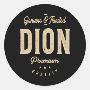 Mannen naam Dion Genuine en Trusted Ronde Sticker