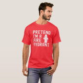 Mannen neiging dat ik brandweervrouw ben Lazy Hal T-shirt (Voorkant volledig)