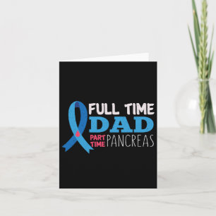 Mannen November T1d Full Time Dad Part Time Pancre Kaart
