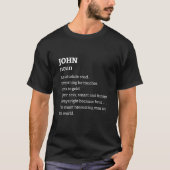 Mannen of jongens Funny Sarcastic John T-shirt (Voorkant)