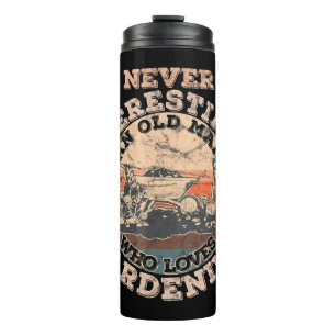 Mannen onderschatten nooit een oud Man dat van Gar Thermosbeker