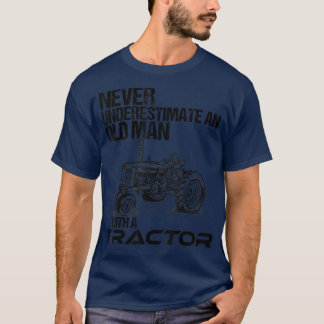 Mannen onderschatten nooit een oud Man met een tre T-shirt