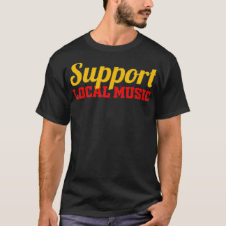 Mannen ondersteuning voor lokale muziekfinest Art T-shirt