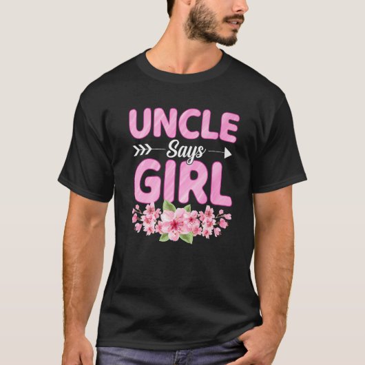 Mannen oom zegt dat schamel Baby shower seksespeci T-shirt (Voorkant)