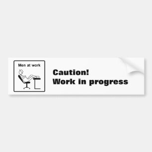 Mannen op het werk bumpersticker