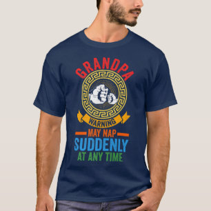 Mannen opa Kan op elk moment plotseling slapen opa T-shirt