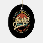 Mannen PAPA als een opa ALLEEN COOLER Funny Pap Keramisch Ornament (Rechts)