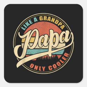 Mannen PAPA als een opa ALLEEN COOLER Funny Pap Vierkante Sticker