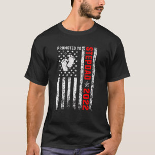 Mannen patriottische promoveerde naar Stepdad 2022 T-shirt