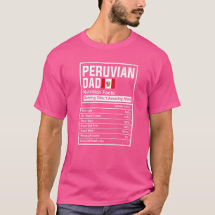Mannen Peruaanse pap Nutrition Facts Vaderdag Nat T-shirt