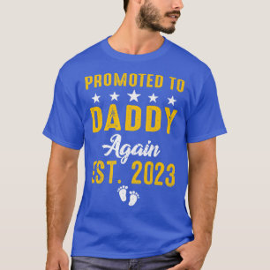 Mannen promoten weer naar papa in 2023 grappige zw t-shirt