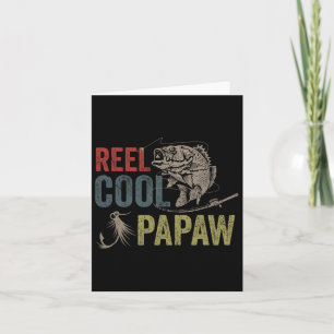 Mannen Reel Cool Papaw Vissen Vaderdag Cadeau Kaart