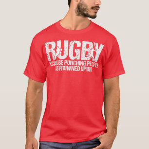 Mannen Rugby, omdat mensen worden gestraft T-shirt