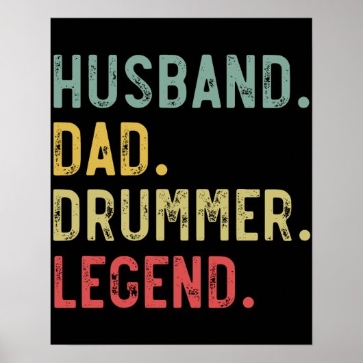 Mannen  Shirt Echtgenoot Pap Drummer Legend Poster (Voorkant)
