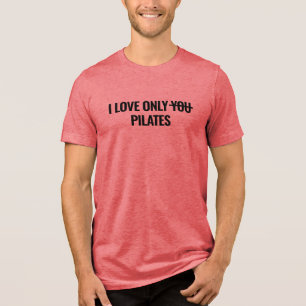 Mannen Slim T-shirt Ik hou alleen van Pilates