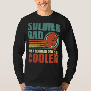 Mannen soldaat vader als een gewone vader maar coo t-shirt