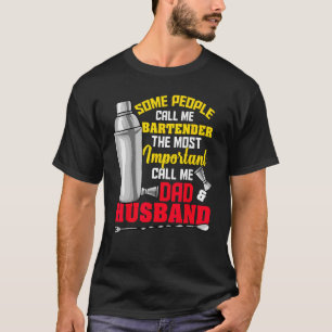 Mannen sommige mensen noemen me barman de meest be t-shirt