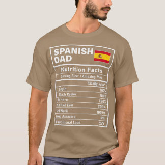 Mannen Spaanse pappa Nutrition Facts Vaderdag Nati T-shirt