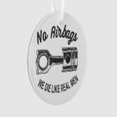 Mannen Speed Racing Sport Auto Geen Airbags - We D Ornament (voorkant)