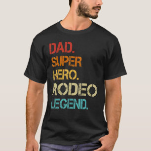 Mannen stijl vader hero rodeo legende vader's t-shirt