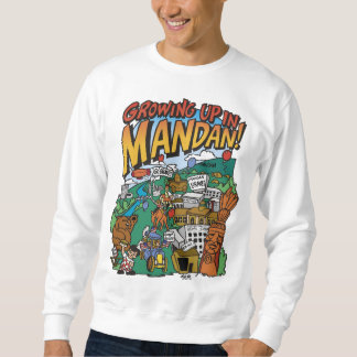 Mannen Sweatshirt "Opgroeien in het Mandan"