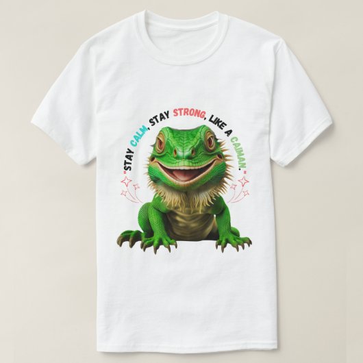 Mannen-T-shirt: Blijf kalm, blijf sterk, als een c T-shirt (Design voorkant)