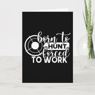 Mannen T Shirt Funny Hunter Deer Hunter Gift Kaart