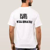 MANNEN T-SHIRT "MILLIONAIRE" RICH LOVE (Achterkant)